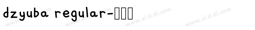 dzyuba regular字体转换